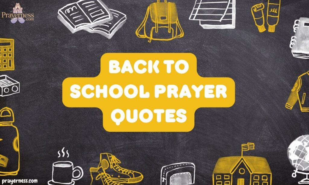 Back to School Prayer Quotes