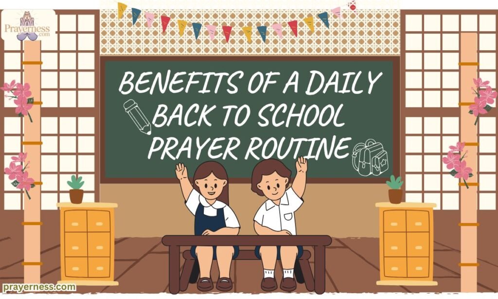 Benefits of a Daily Back to School Prayer Routine