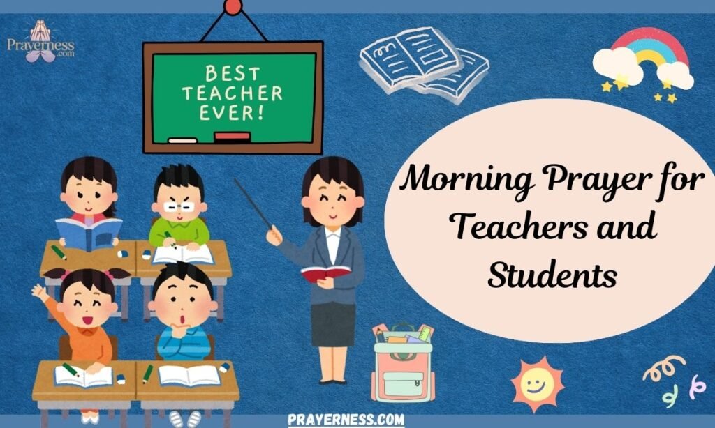 Morning Prayer for Teachers and Students