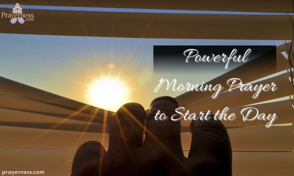 Powerful Morning Prayer to Start the Day