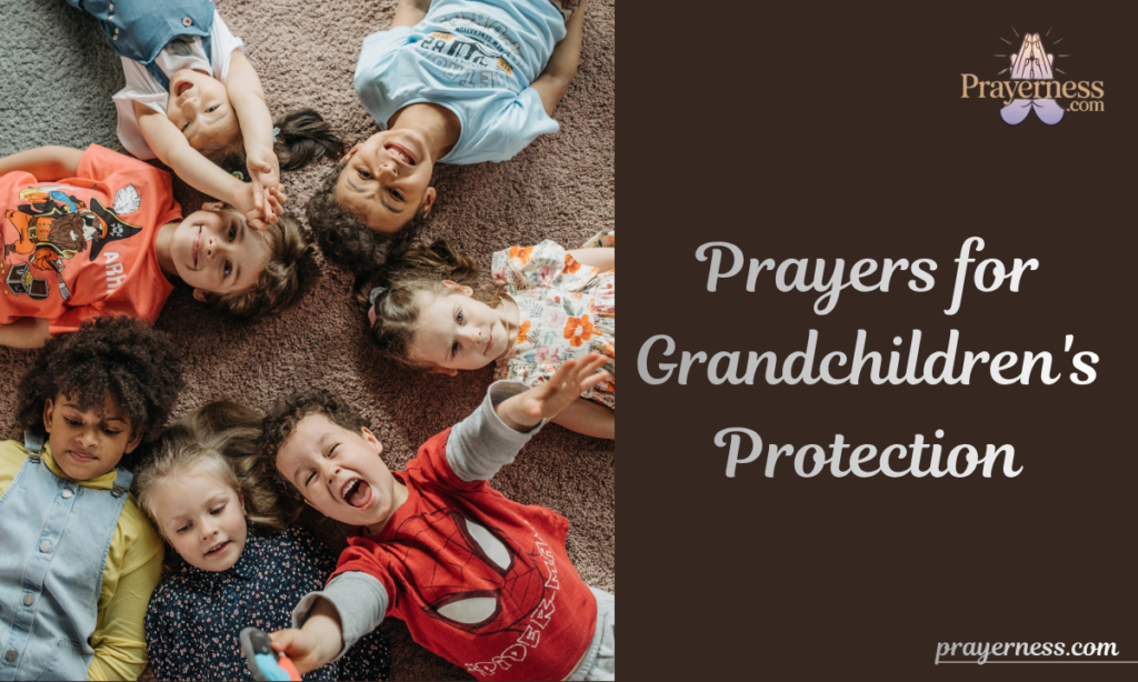 Prayers for Grandchildren's Protection