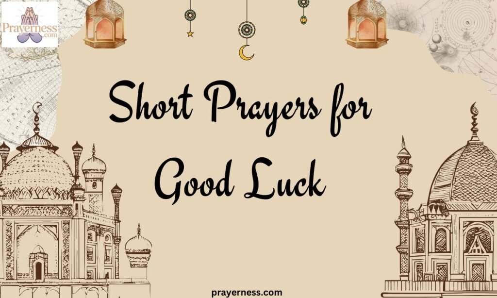 Short Prayers for Good Luck