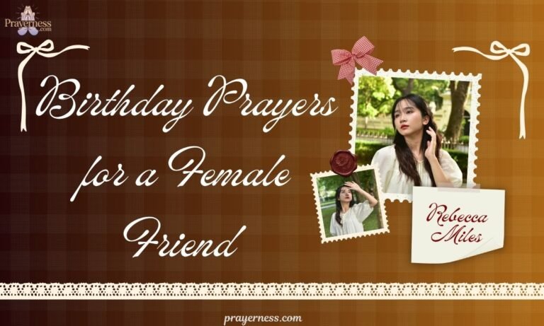 Birthday Prayers for a Female Friend with Sweet and Loving Blessings