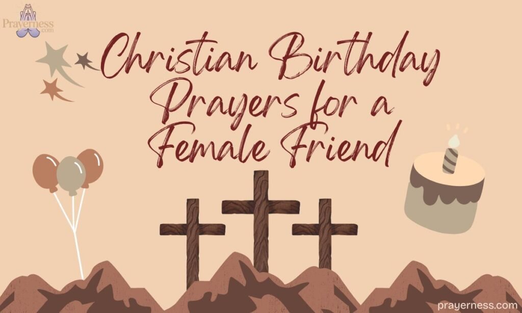 Christian Birthday Prayers for a Female Friend