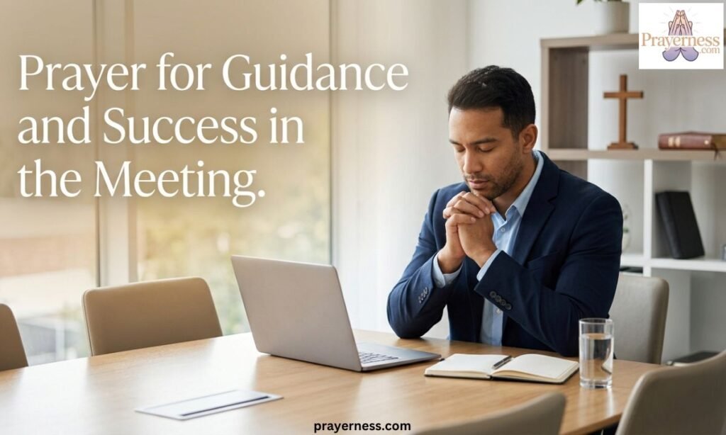 Prayer for Guidance and Success in the Meeting