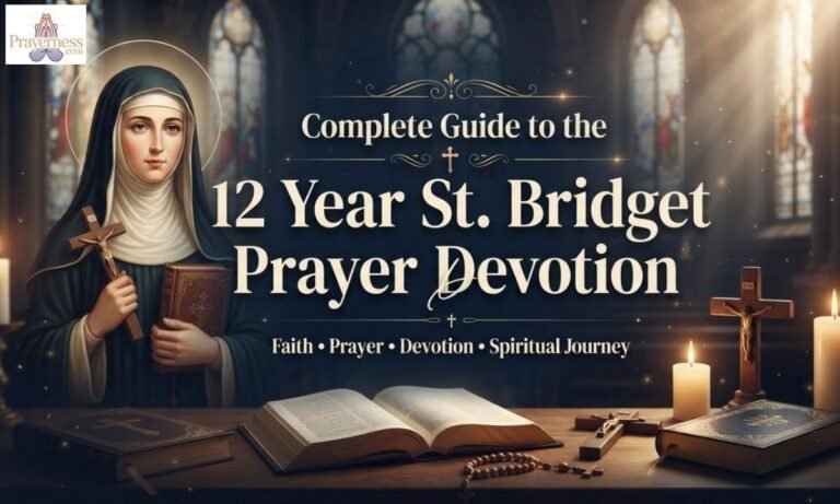 Complete Guide to the 12 Year St. Bridget Prayer Devotion