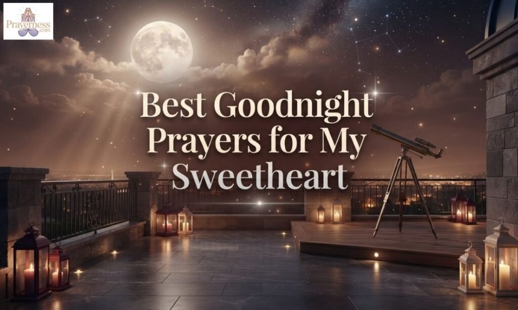 Best Goodnight Prayers for My Sweetheart
